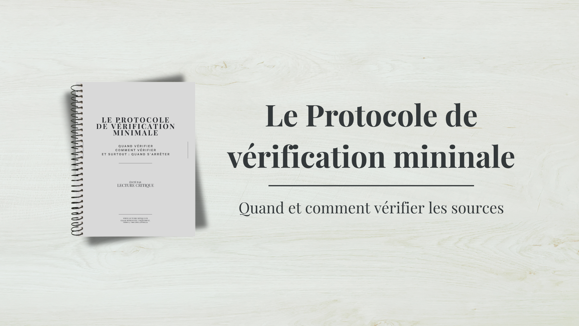 Le protocole de vérification minimale - Guide pratique pour vérifier les sources efficacement